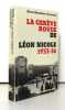 La Genève rouge de Léon Nicole 1933-36. . Grounauer Marie-Madeleine: 