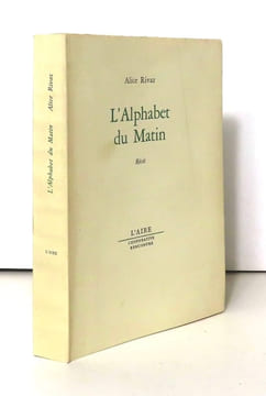 L'Alphabet du matin. . Rivaz Alice: