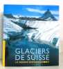 Glaciers de Suisse. La grande disparition. . Alean Jürg: 