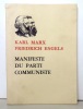 Manifeste du parti communiste. . Marx Karl, Engels Friedrich: 