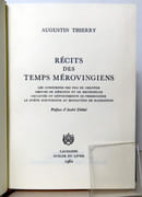 Récits des temps mérovingiens. Les concubines des fils de Chloter - Amours de Mérowig et de Brunehidle - Cruautés et déportements de Frédégonde - Le poète Fortunatus au monastère de Radegonde.  par Thierry Augustin, Dhôtel André (préface):  - Image 2