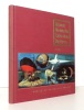 Sciences, découvertes, explorations, aventures. Volume 2. . Collectif - Géo H. Blanc, Alain Lombard (naufragé volontaire), Hermann Geiger, Ella ...