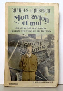 Mon avion et moi. Ma vie depuis mon enfance jusqu'au lendemain de ma traversée. 