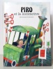 Piro et la locomotive.  . Baumann Kurt, Bernard Jiri (ill.): 