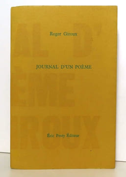Journal d'un poème. . Giroux Roger: