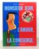 Monsieur Jean, l'amour, la concierge. . Dupuy & Berberian: 