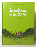 Le retour à la terre - La vraie vie 1.  par Ferri Jean-Yves, Larcenet Manu:  - Image 1