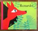 Renardo - L'histoire d'un renard, . Kuhn Werner, Schuler Sepp (ill.): 