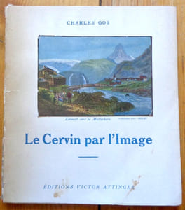 Histoire du Cervin par l'image.