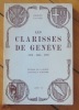 Les Clarisses de Genève 1473 - 1535 - 1793. . Ganter Edmond: 