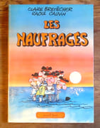 Les naufragés.  par Bretécher Claire, Cauvin Raoul:  - Image 1