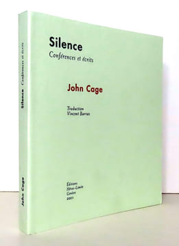 Silence - Conférences et écrits. . Cage John, Barras Vincent (trad.):