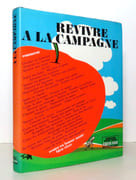 Revivre à la campagne.  par Seymour John: 