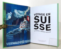 Voyage en Suisse. La Suisse à travers l'affiche.