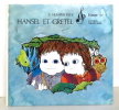 Hansel et Gretel. . [Grimm] Engelbert Humperdinck, Yoshitaro Isaka (ill.): 