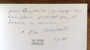 La voie cruelle. . Maillart Ella: 