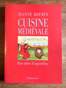 Cuisine médiévale pour tables d'aujourd'hui. 