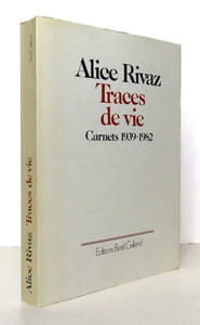 Traces de vie. Carnets 1939-1982.