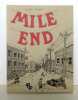 Mile End. . Hellmann Michel: 