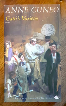 Gatti's Variétés. Roman. . Cuneo Anne:
