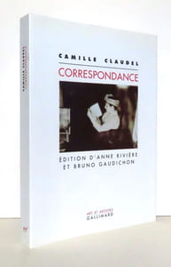 Camille Claudel. Correspondance.