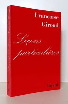 Leçons particulières. . Giroud Françoise: