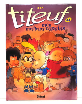 Titeuf - Mes meilleurs copains. . Zep: