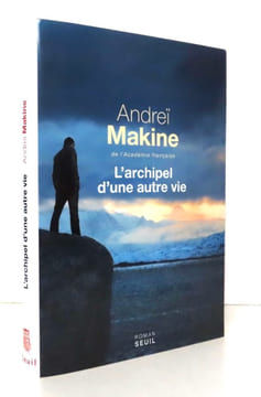 L'archipel d'une autre vie. . Makine Andreï: 