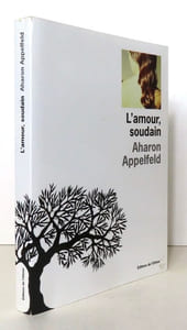 L'amour soudain.