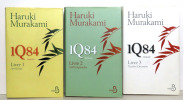 1Q84. I: Avril-juin - II: Juillet-septembre. - III: Octobre-décembre.  . Murakami Haruki: 