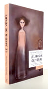 Le jardin de verre.  par Tibuleac Tatiana: 