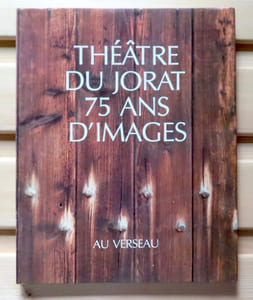 Théâtre du Jorat, 75 ans d'images. 