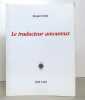 Le traducteur amoureux. . Gélat Jacques: 