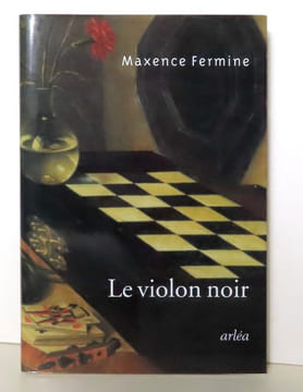 Le violon noir. . Fermine Maxence: