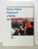 J'aime ce qui vacille. . Pagnard Rose-Marie: 