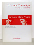 Le temps d'un soupir - par Anne-Marie Philipe.  par Philipe Anne:  - Image 1