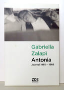 Antonia - Journal 1965-1966.  par Zalapi Gabriella: 