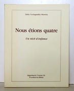 Nous étions quatre. Un récit d'enfance.  par Vachagandhy-Masnata Délia: 