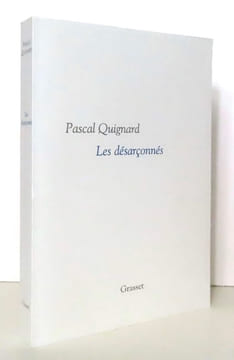 Les désarçonnés - Dernier royaume X. . Quignard Pascal: