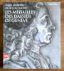 Les médailles des Dassier de Genève - Images chatoyantes du siècle des lumières. . Eisler William: 