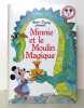 Minnie et le moulin magique. . Disney Walt: 