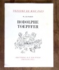 Rodolphe Toepffer. . [Töpffer] Marianne Gagnebin: 