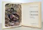 Chasse au crayon. En dessinant les bêtes sauvages. . Hainard Robert: 
