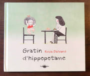 Gratin d'hippopotame.  par Dalvand Reza: 