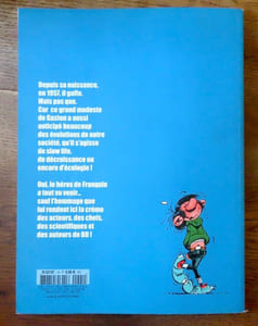 Gaston, le gaffeur qui avait du nez.