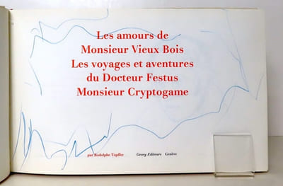 Les amours de Monsieur Vieux Bois - Les voyages et aventures du Docteur Festus - Monsieur Cryptogame.