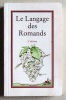 Le langage des Romands. . Pidoux Edmond: 