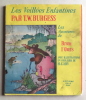 Les veillées enfantines - Les aventures de Brun l'Ours. . Burgess Thornton. W., Cady Harrison (ill.): 