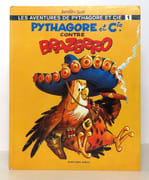Les aventures de Pythagore et Cie 1 - Pythagore et Cie contre Brazerro.  par Derib + Job:  - Image 1