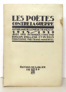 Les poètes contre la guerre. Anthologie de la poésie française 1914-1919. 